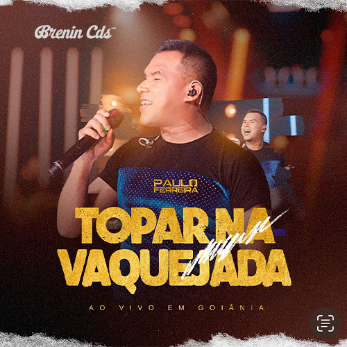 Paulo Ferreira - Topar na vaquejada