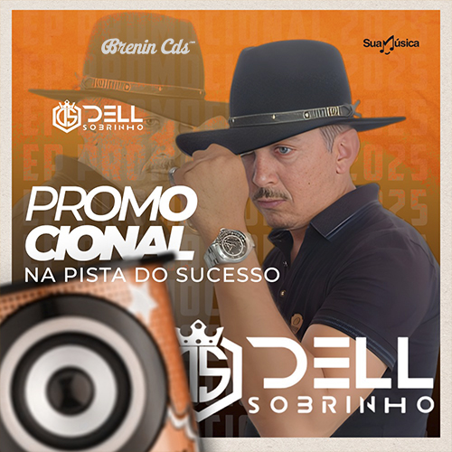 Dell Sobrinho - Promocional 2025