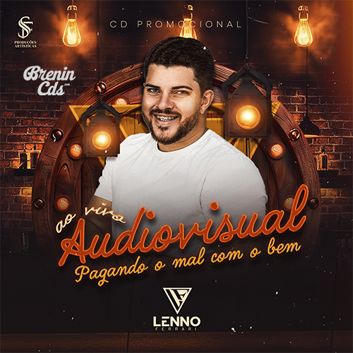 LENNO FERRARI - PAGANDO O MAL COM BEM