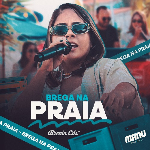 Manu Ramos - Brega na Praia